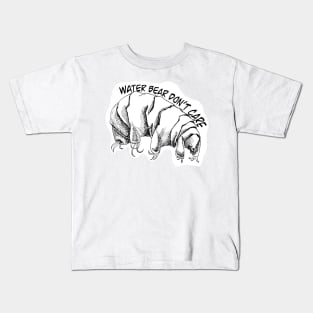 Water Bear Don’t Care! Kids T-Shirt